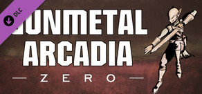 Gunmetal Arcadia Zero OST