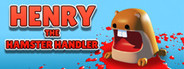 Henry The Hamster Handler VR