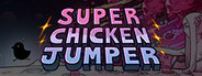 SUPER CHICKEN JUMPER