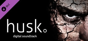 Husk - Original Soundtrack