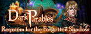 Dark Parables: Requiem for the Forgotten Shadow Collector's Edition