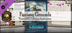 Fantasy Grounds - The Last Parsec: Pranac Pursuit (Savage Worlds)