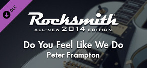 Rocksmith® 2014 Edition – Remastered – Peter Frampton - “Do You Feel Like We Do”