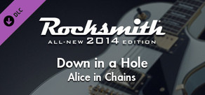 Rocksmith® 2014 Edition – Remastered – Alice in Chains - “Down in a Hole”