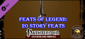 Fantasy Grounds - Feats of Legend: 20 Story Feats (PFRPG)