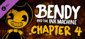 Bendy and the Ink Machine™: Chapter Four