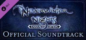 Neverwinter Nights: Enhanced Edition Official Soundtrack