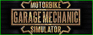 Motorbike Garage Mechanic Simulator