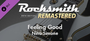 Rocksmith® 2014 Edition – Remastered – Nina Simone - “Feeling Good”