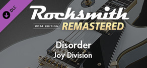 Rocksmith® 2014 Edition – Remastered – Joy Division - “Disorder”