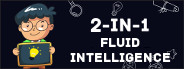 2-in-1 Fluid Intelligence