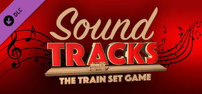 SoundTracks: The Train Set Game