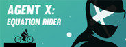 Agent X: Equation Rider