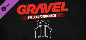 Gravel Free car Ford Bronco