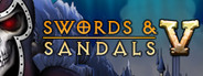 Swords and Sandals 5 Redux