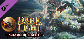 Dark and Light - Shard of Faith