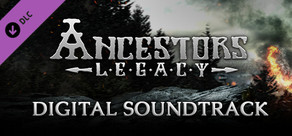 Ancestors Legacy - Digital Soundtrack