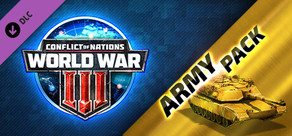 CONFLICT OF NATIONS: WORLD WAR 3 Army Pack