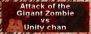 Attack of the Gigant Zombie vs Unity chan