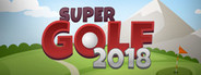 Super Golf 2018