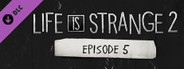 Life is Strange 2 - Episode 5