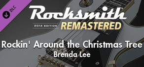 Rocksmith® 2014 Edition – Remastered – Brenda Lee - “Rockin’ Around the Christmas Tree”