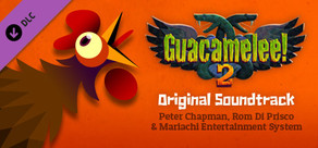 Guacamelee! 2 - Soundtrack