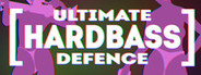 ULTIMATE HARDBASS DEFENCE