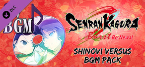 SENRAN KAGURA Burst Re:Newal - Shinovi Versus BGM Pack