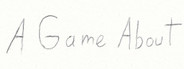 A Game About
