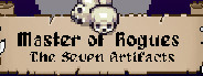 Master of Rogues - The Seven Artifacts