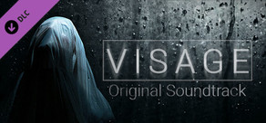 Visage — Original Digital Soundtrack