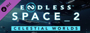 ENDLESS™ Space 2 - Celestial Worlds