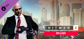 HITMAN™ 2 - Miami