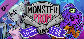 Monster Prom: Second Term