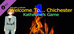 Welcome To... Chichester 1 : Katherine's Game