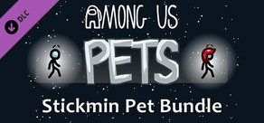 Among Us - Stickmin Pet Bundle