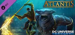DC Universe Online™ - Episode 33 : Atlantis