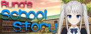 Runa's School Story