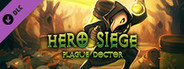 Hero Siege - Plague Doctor Class