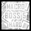Macro - Hard- Speedy Boss Level 5
