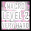 Macro - Very Hard - Level 2