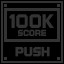 Push Score 100K