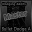 Bullet Bullet Bullet A Master