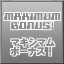 Maximum Bonus!