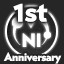 NI 1st Anniversary