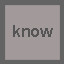 know