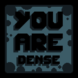 You Are Likely Dense