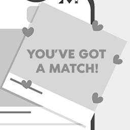 You've Got a Match!