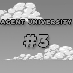 Agent University #3
